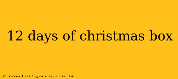 12 days of christmas box