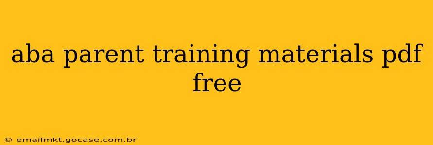 aba parent training materials pdf free