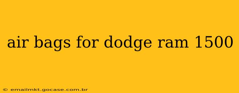 air bags for dodge ram 1500