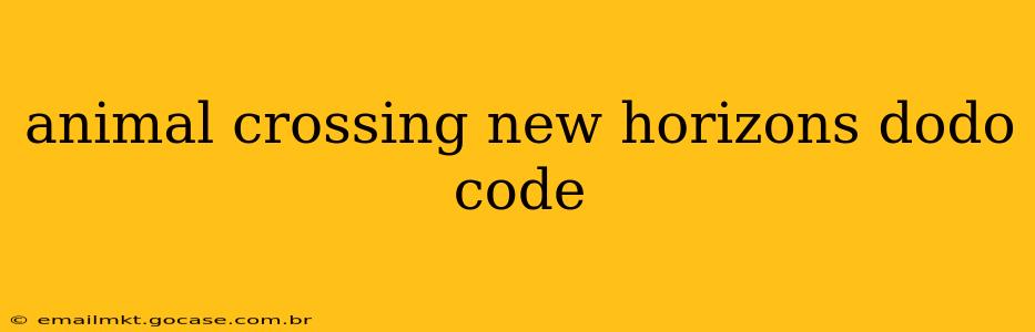 animal crossing new horizons dodo code