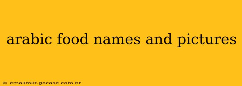 arabic food names and pictures