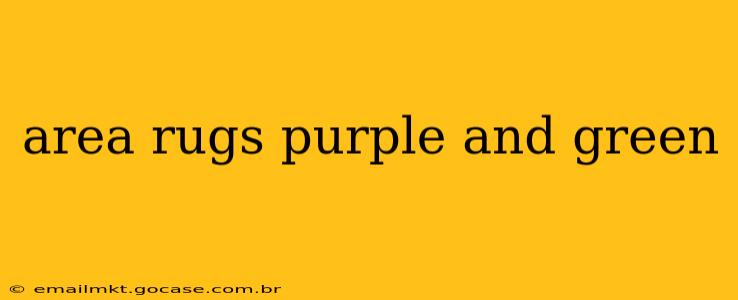 area rugs purple and green