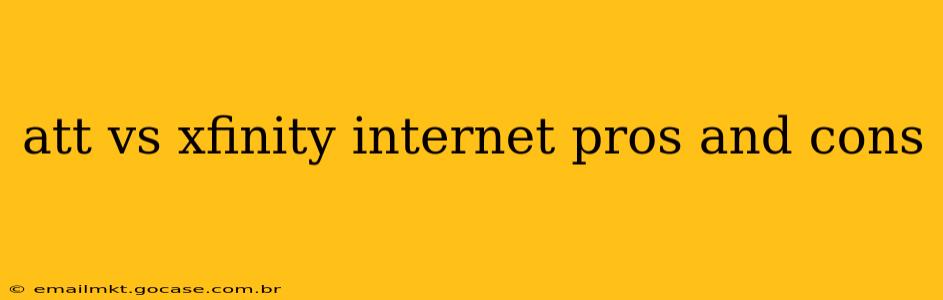 att vs xfinity internet pros and cons