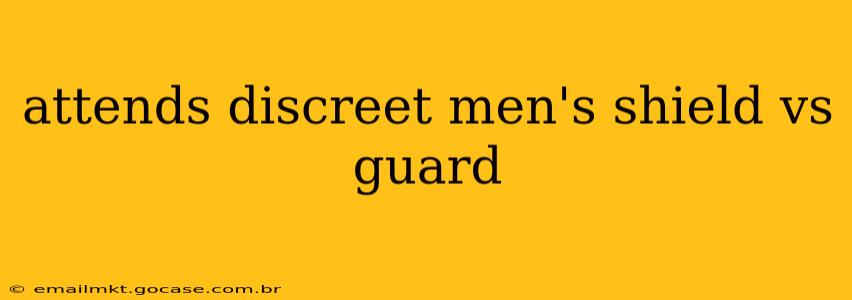 attends discreet men's shield vs guard