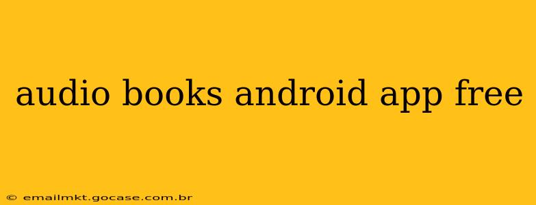 audio books android app free