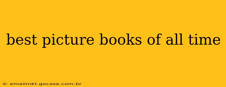 best picture books of all time