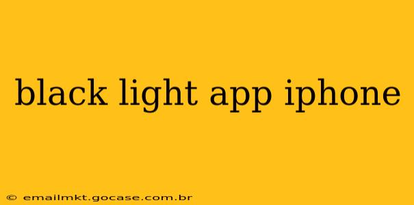 black light app iphone