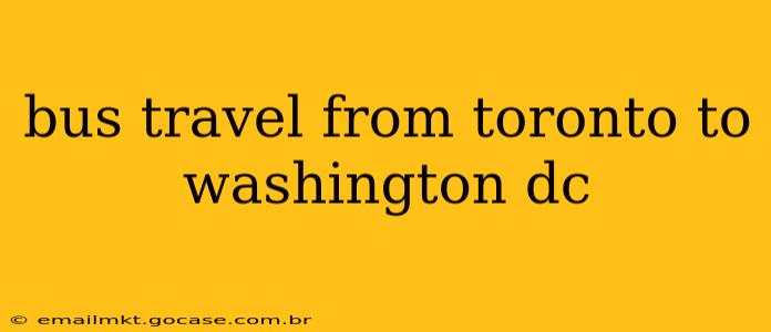 bus travel from toronto to washington dc
