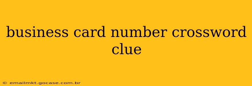 business card number crossword clue