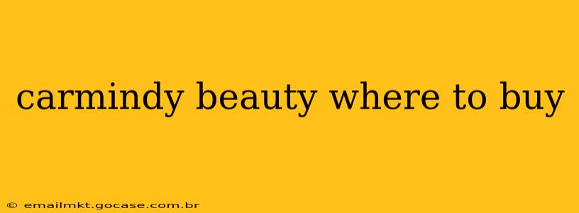 carmindy beauty where to buy