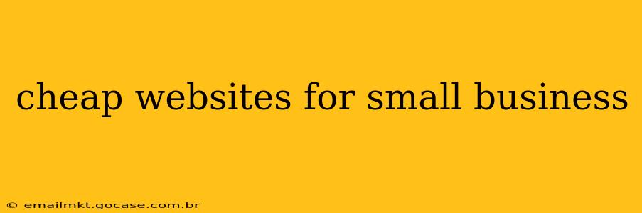 cheap websites for small business