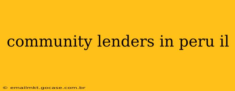 community lenders in peru il
