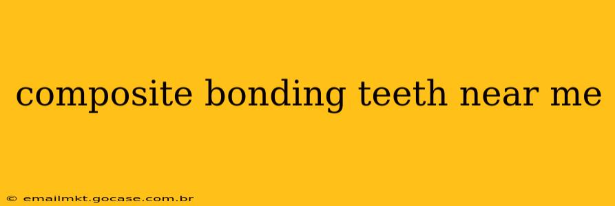 composite bonding teeth near me