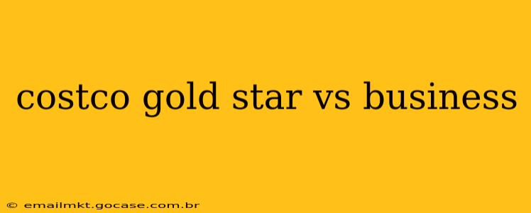 costco gold star vs business