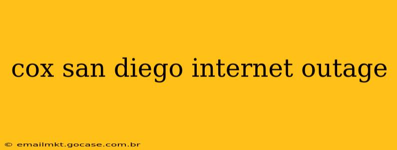 cox san diego internet outage