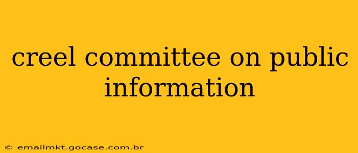 creel committee on public information