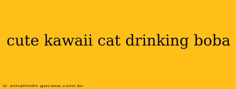 cute kawaii cat drinking boba