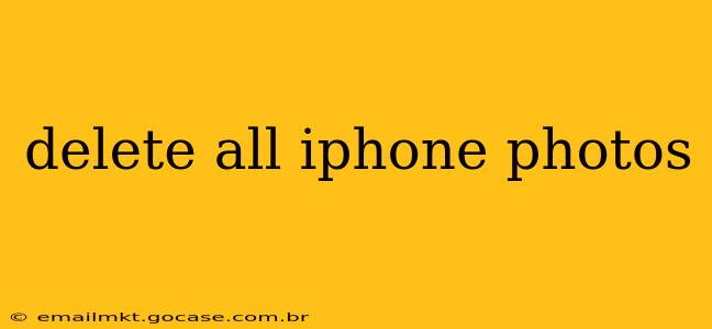 delete all iphone photos