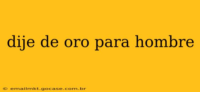dije de oro para hombre