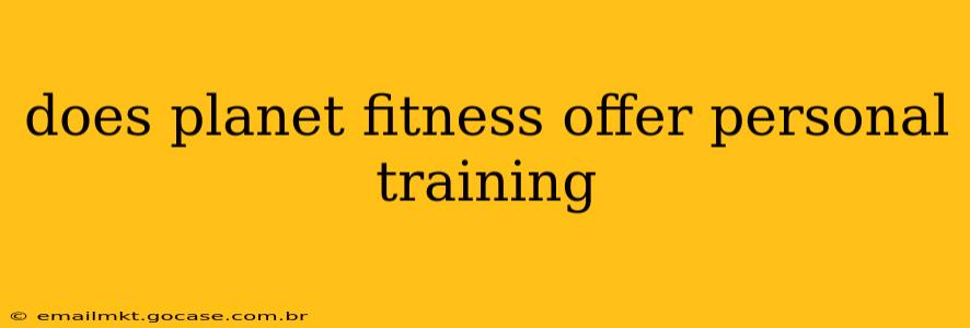 does planet fitness offer personal training