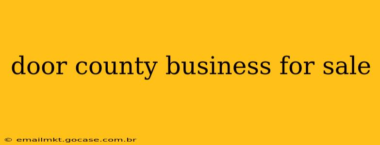 door county business for sale