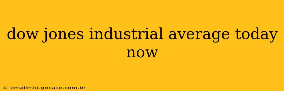dow jones industrial average today now