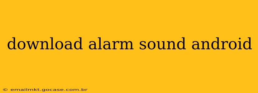 download alarm sound android