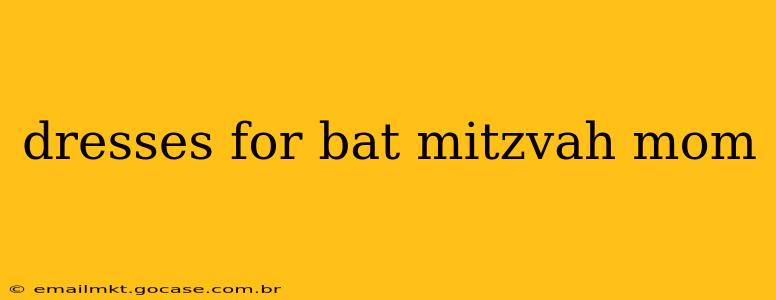 dresses for bat mitzvah mom