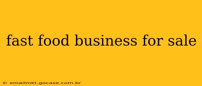 fast food business for sale