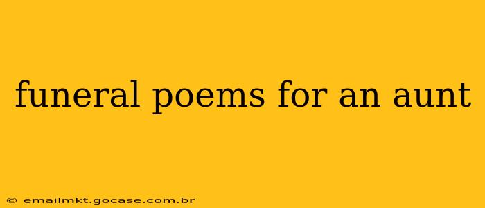 funeral poems for an aunt