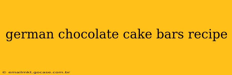 german chocolate cake bars recipe