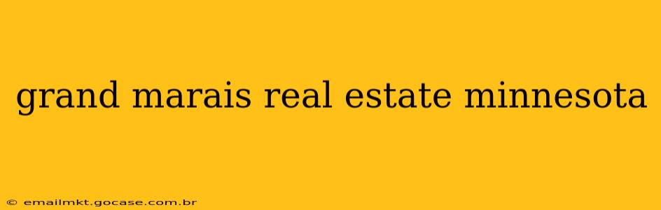 grand marais real estate minnesota