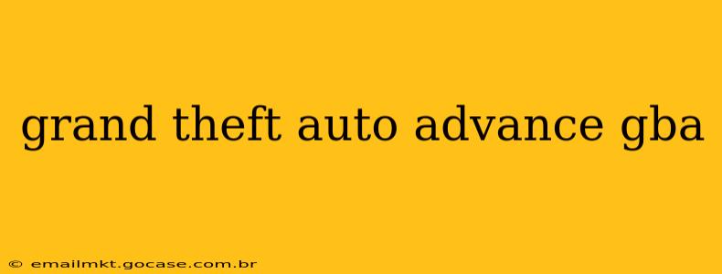 grand theft auto advance gba