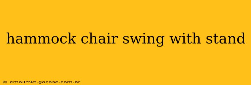 hammock chair swing with stand