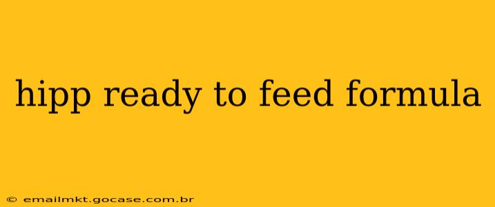 hipp ready to feed formula