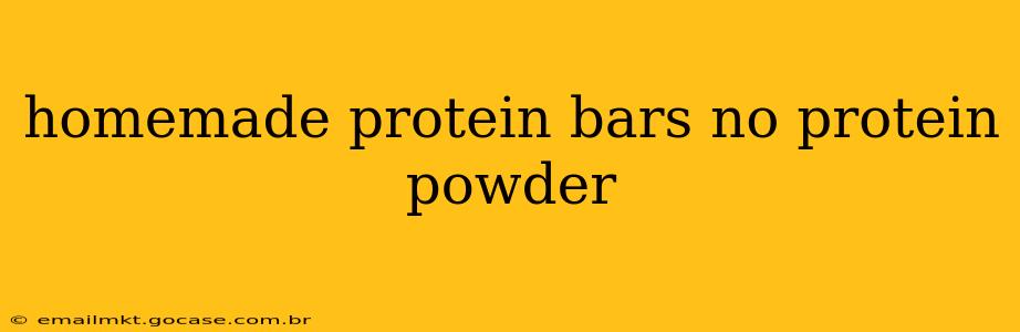 homemade protein bars no protein powder
