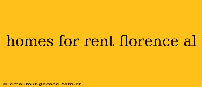 homes for rent florence al