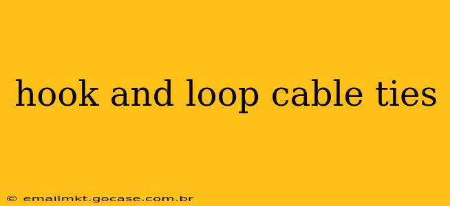 hook and loop cable ties