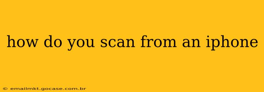 how do you scan from an iphone