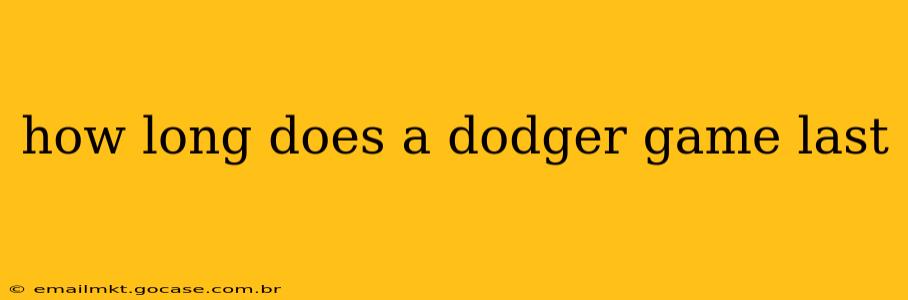 how long does a dodger game last