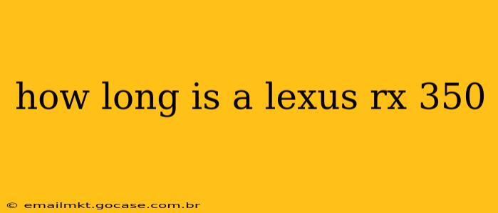 how long is a lexus rx 350