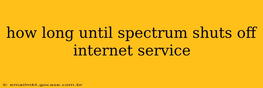 how long until spectrum shuts off internet service