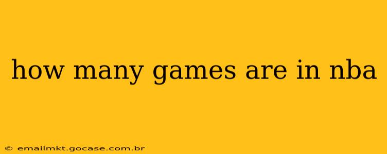 how many games are in nba