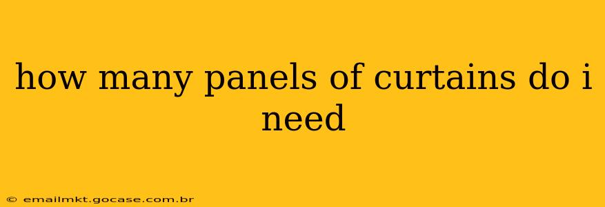 how many panels of curtains do i need