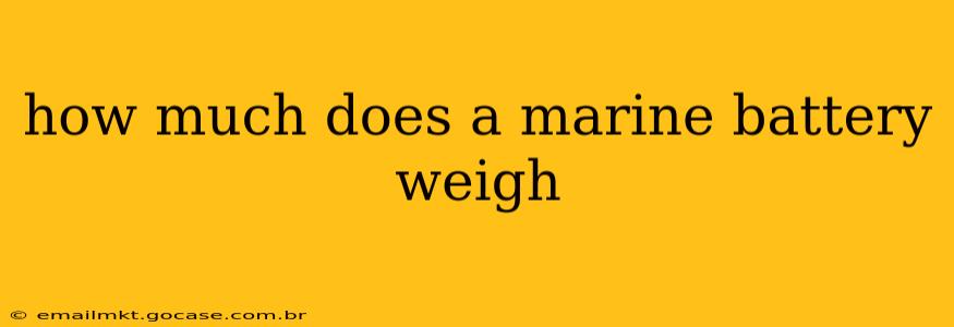 how much does a marine battery weigh