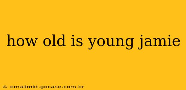 how old is young jamie