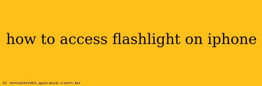 how to access flashlight on iphone