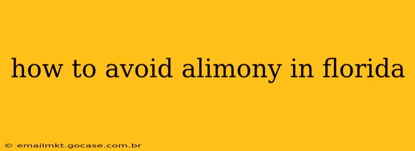 how to avoid alimony in florida