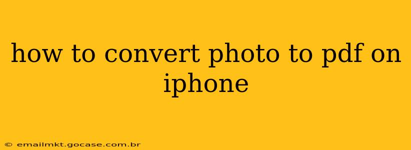 how to convert photo to pdf on iphone