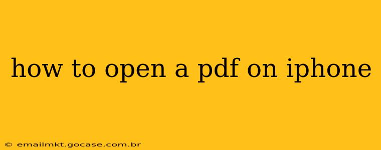 how to open a pdf on iphone